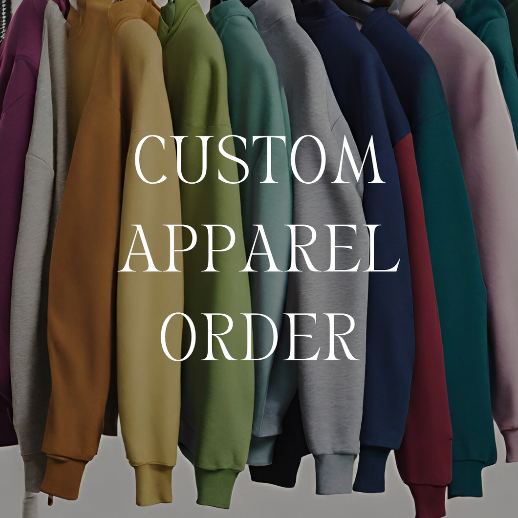 Custom Apparel Orders